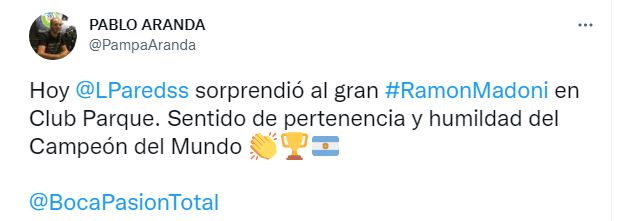 El tuit de Pampa Aranda con la visita de Leandro Paredes a Ramón Maddoni en el Club Parque