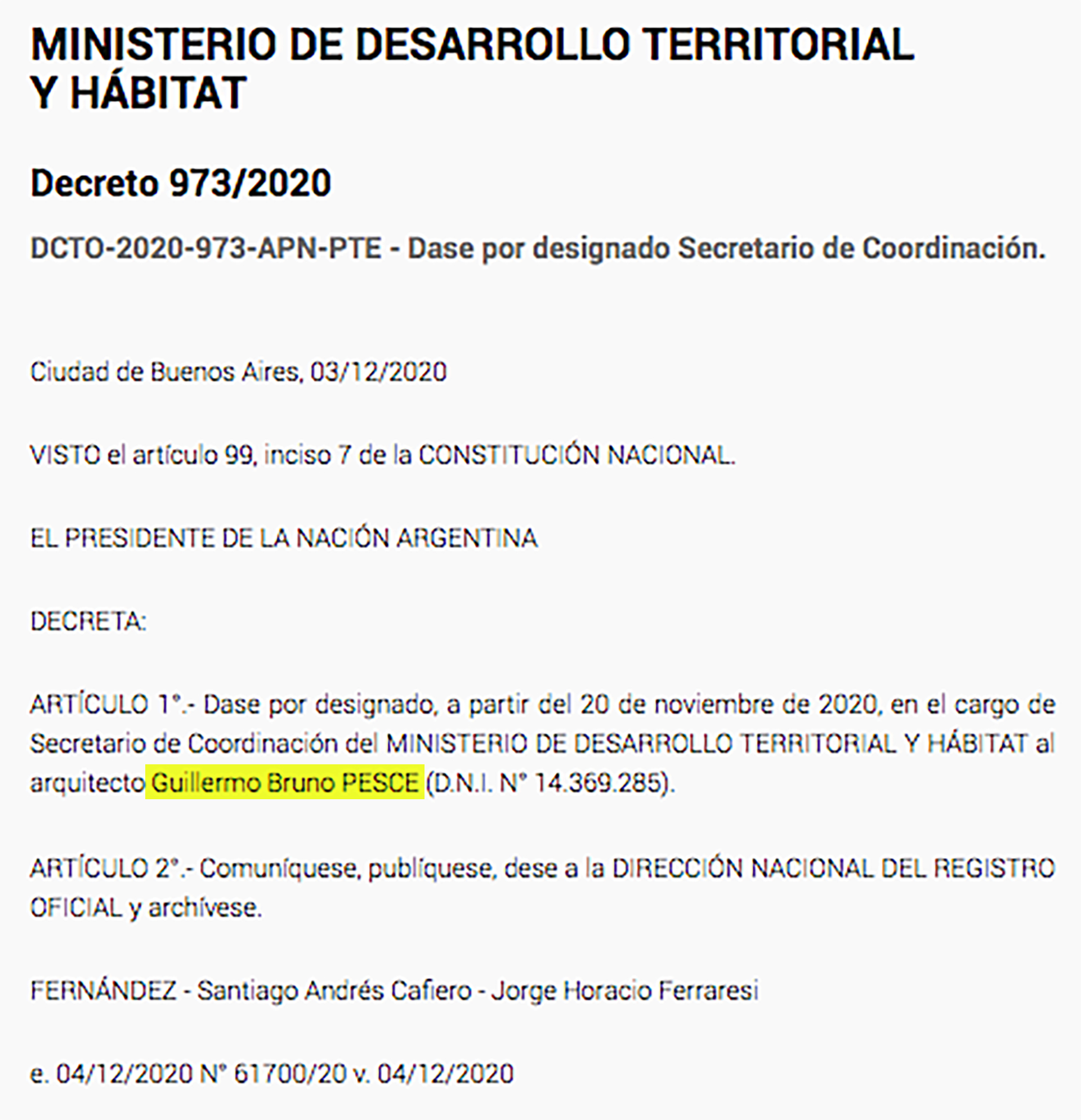 El decreto firmado por Ferraresi y Santiago Cafiero que designó como secretario de Coordinación del Ministerio a quien fuera el socio del ministro en SAEK SRL.