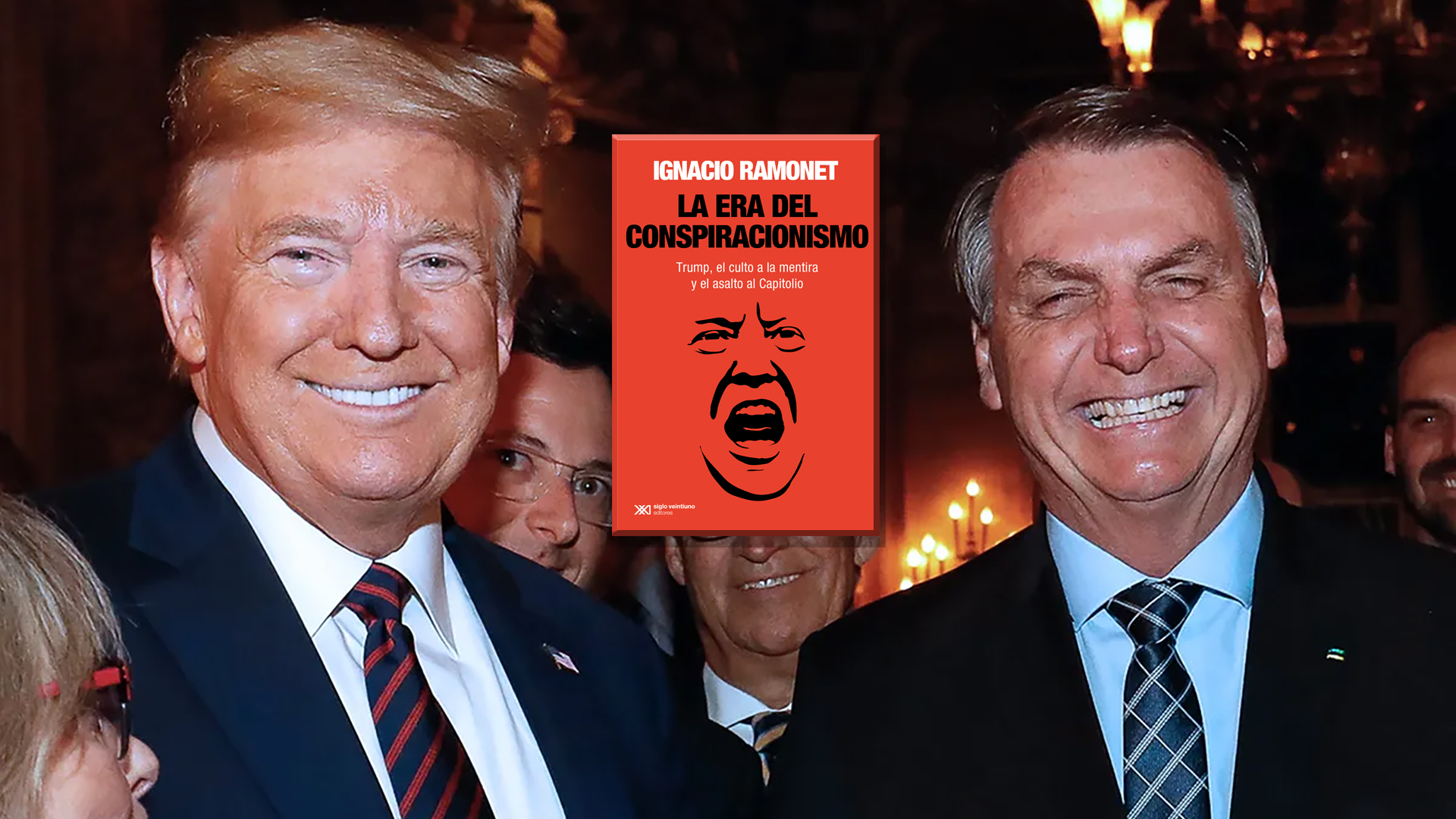 Mentime que me gusta: bienvenidos a “La era del conspiracionismo” de Trump y Bolsonaro