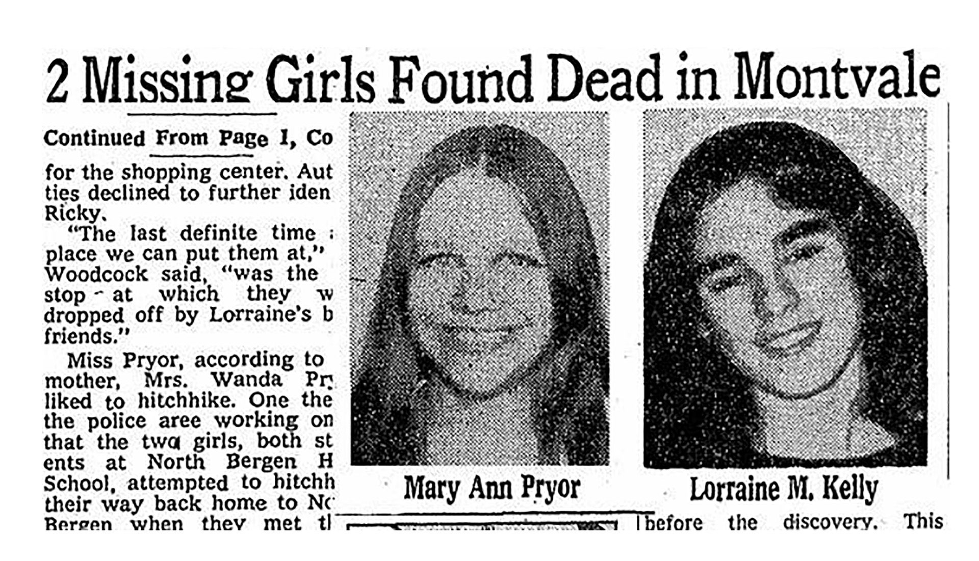 Cottingham secuestró en un hotel a Lorraine Marie Kelly, de dieciséis años, y a Mary Ann Pryor, de diecisiete: las ató, las violó, las ahogó en la bañera y abandonó sus cuerpos en un bosque