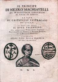 Portada de su libro más conocido, "El Príncipe". Maquiavelo no lo vio editado,  ya se conoció cinco años después de su muerte.