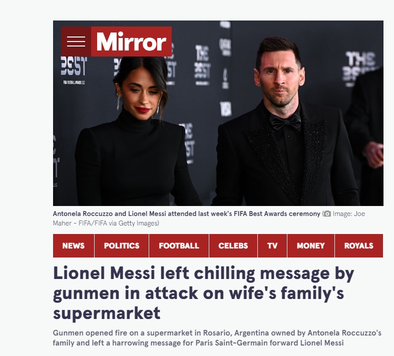 "Hombres armados dejaron un escalofriante mensaje a Lionel Messi en el ataque al supermercado de la familia de su esposa", fue el título del Mirror