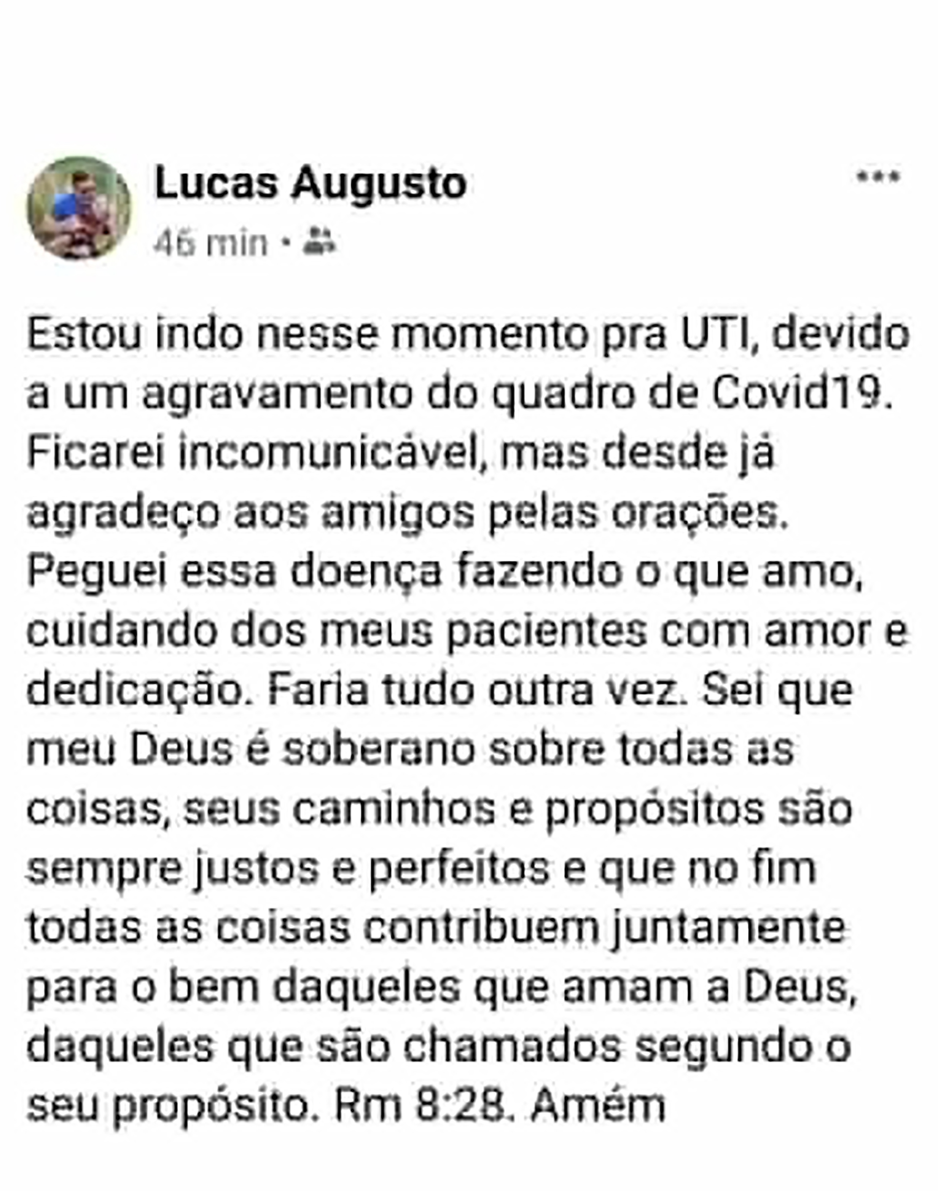 El mensaje de Lucas Augusto Pires en su cuenta de Facebook antes de entrar en la UTI