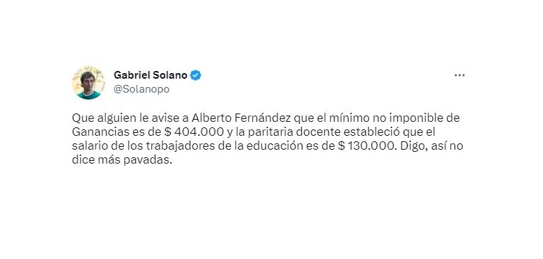 El legislador porteño Gabriel Solano también se hizo eco de las declaraciones del mandatario argentino