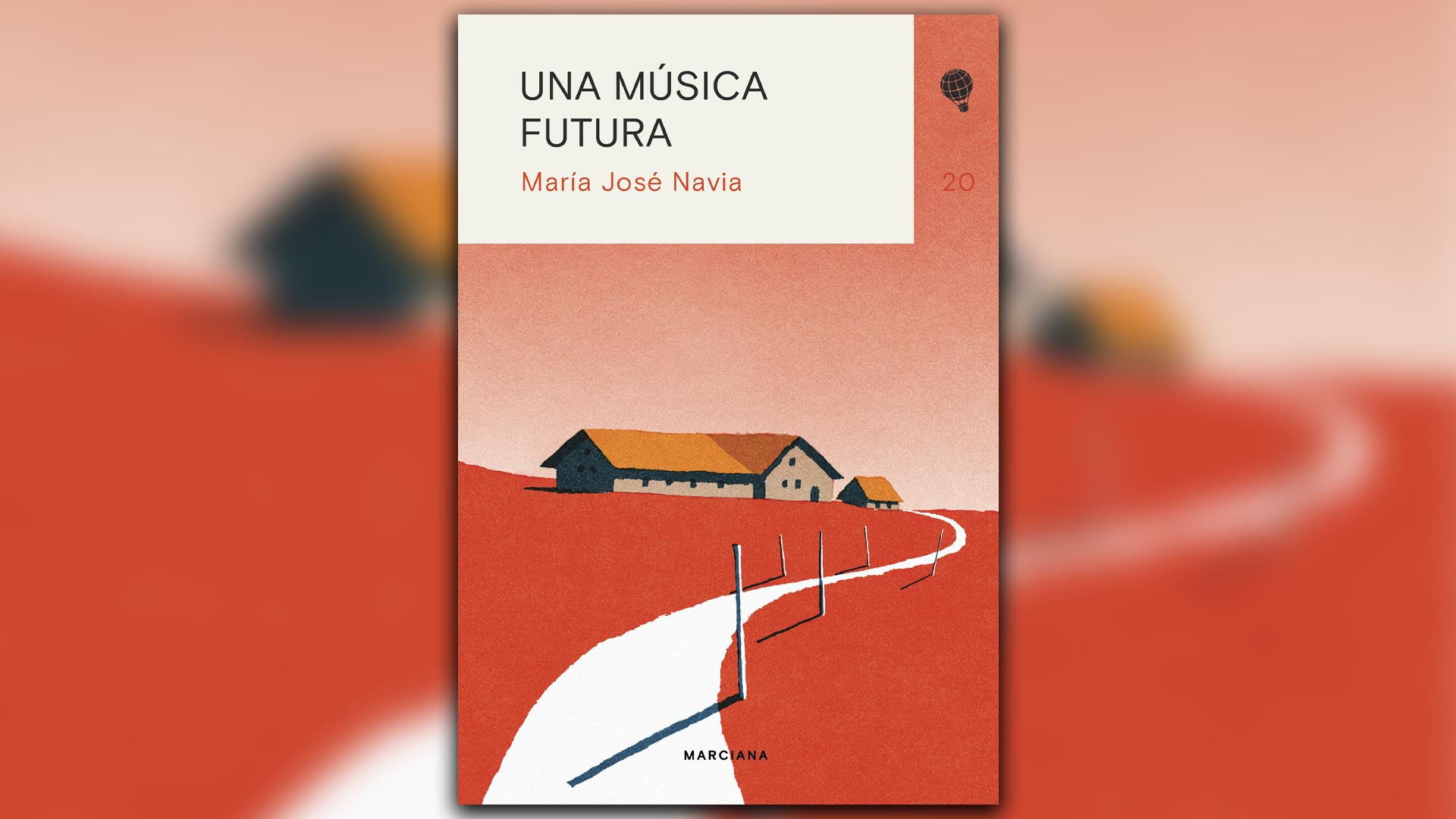 "Una música futura", de María José Navia (Ed. Marciana).