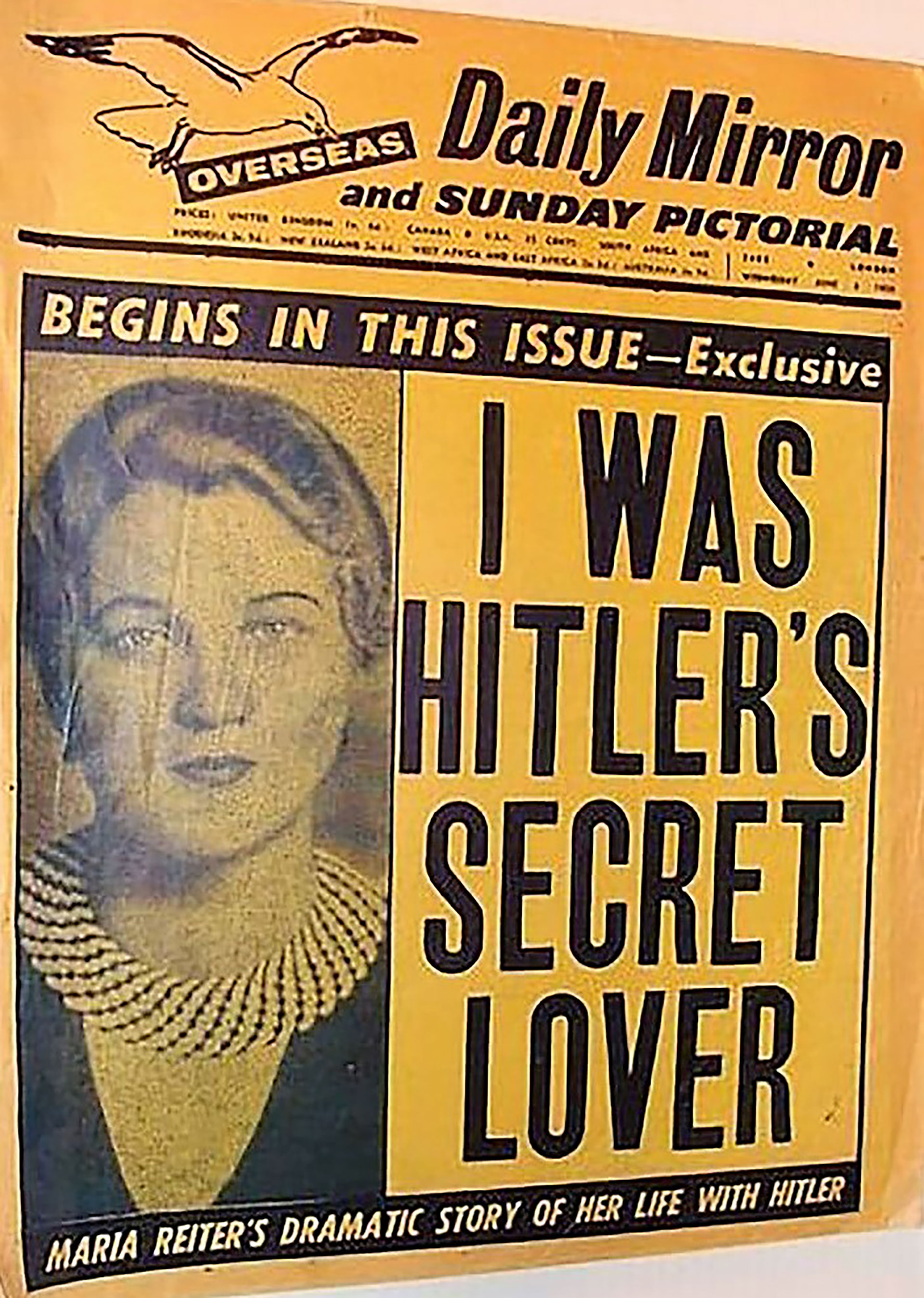 La tapa del Daily Mirror con la historia de María Reiter luego que ella diera una nota al Der Stern de Alemania. El título esconde un error: si algo no quiso ser Mitzi fue una "amante oculta"