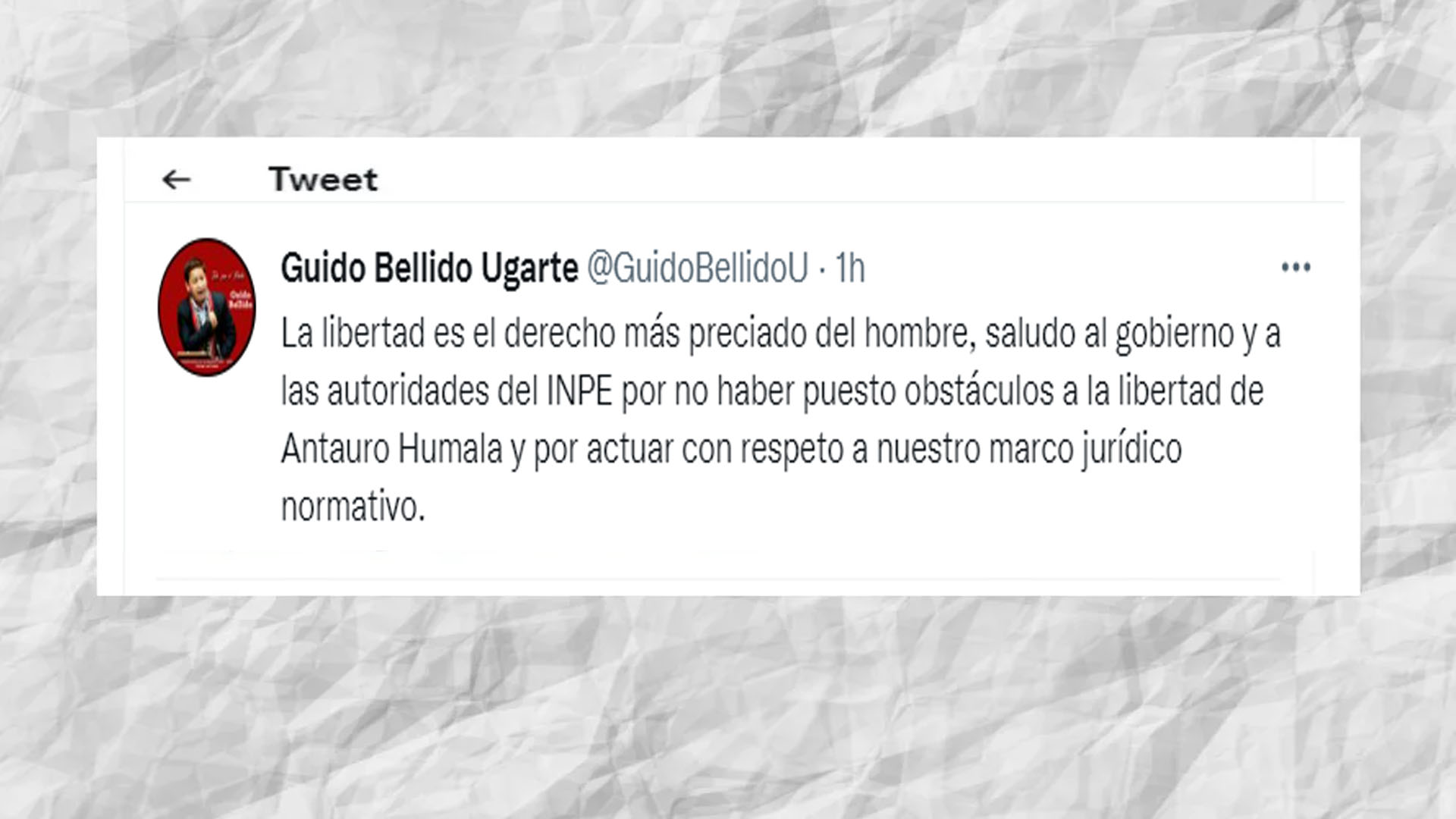 Tuit de Guido Bellido sobre la liberación de Antauro Humala.