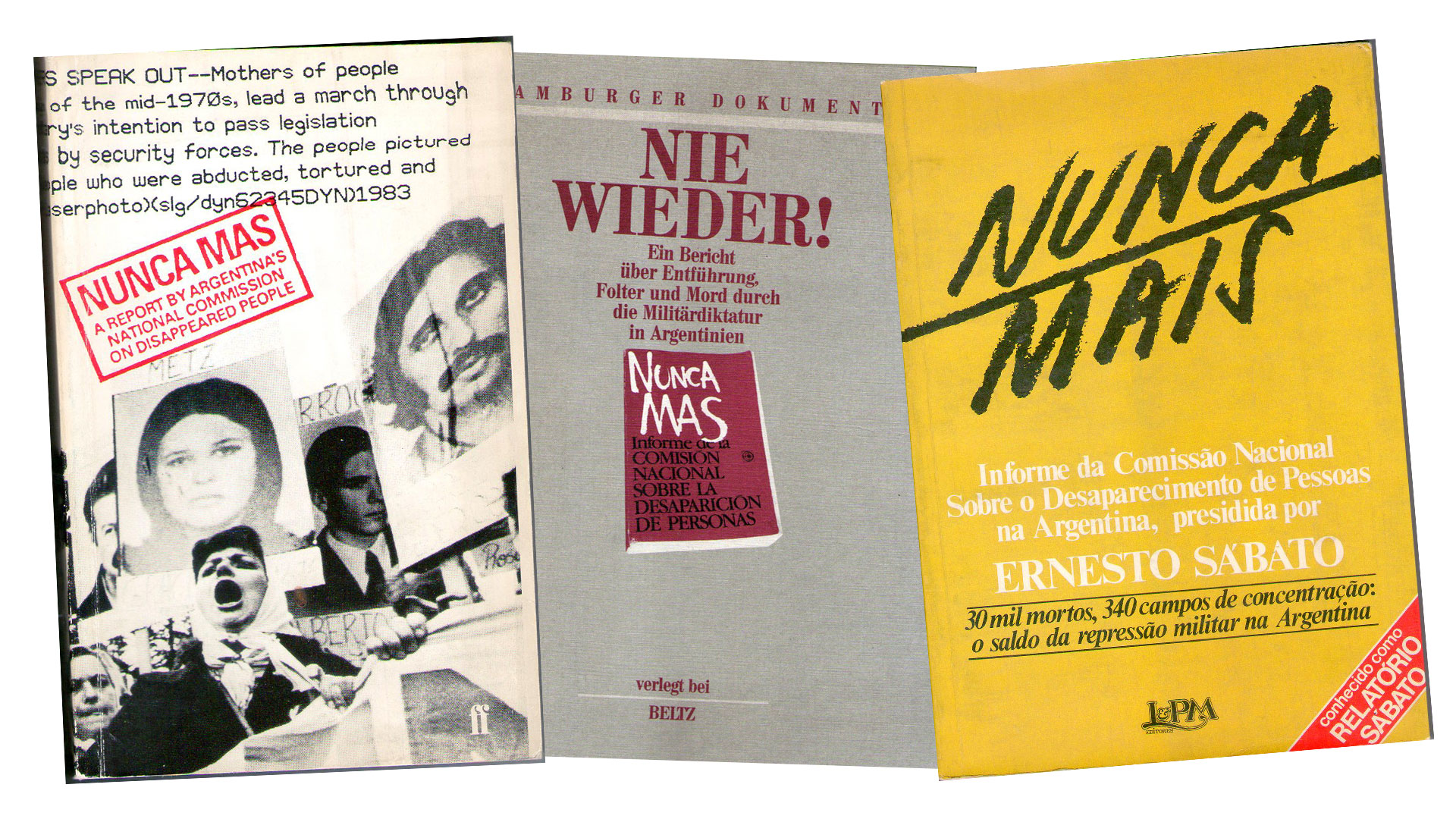Ediciones en inglés, alemán y portugués del "Nunca más", publicado por Eudeba desde 1984 hasta ahora.