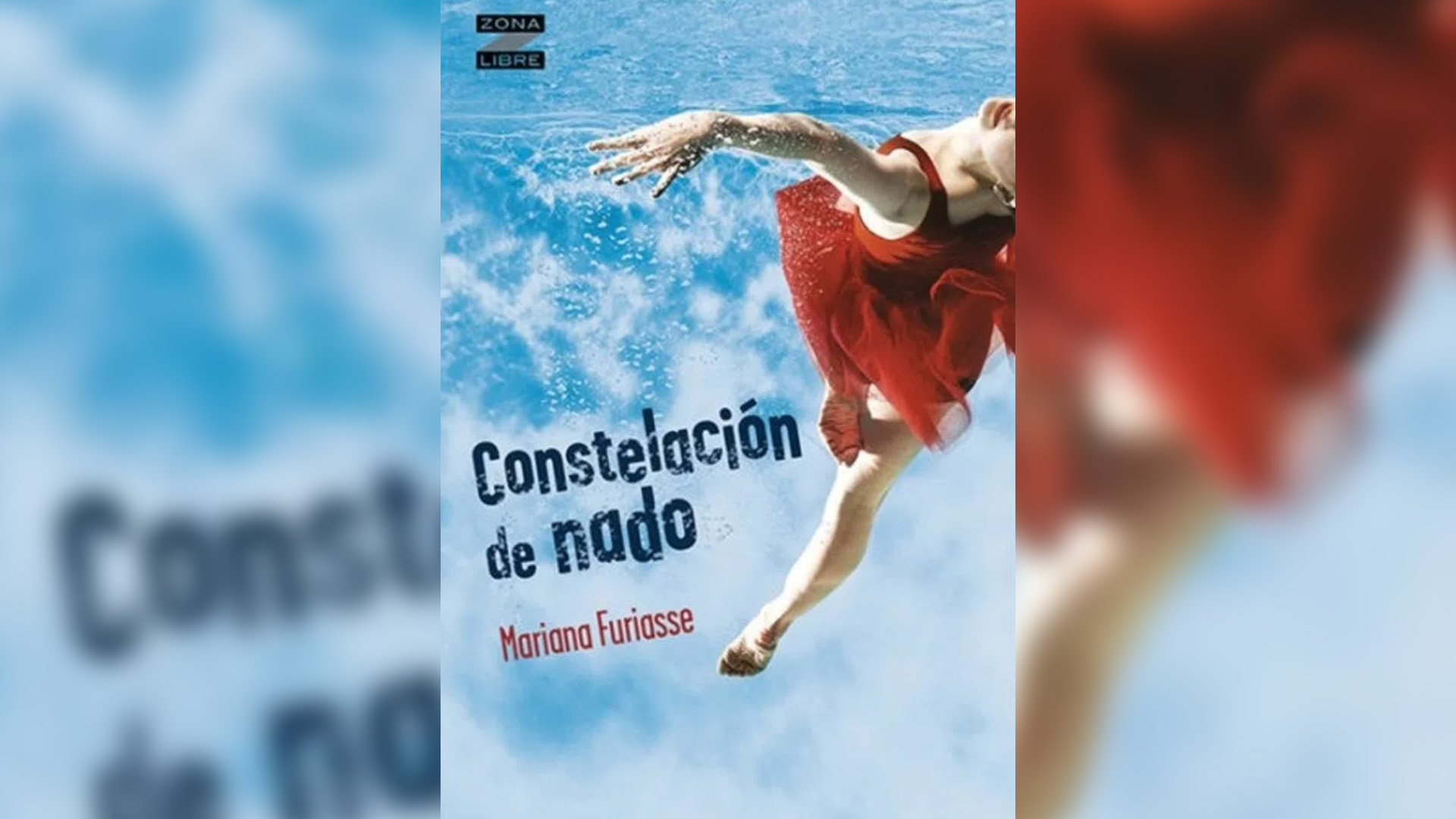 "Constelación de nado", de Mariana Furiasse, fue publicado por Norma en la colección Zona Libre.