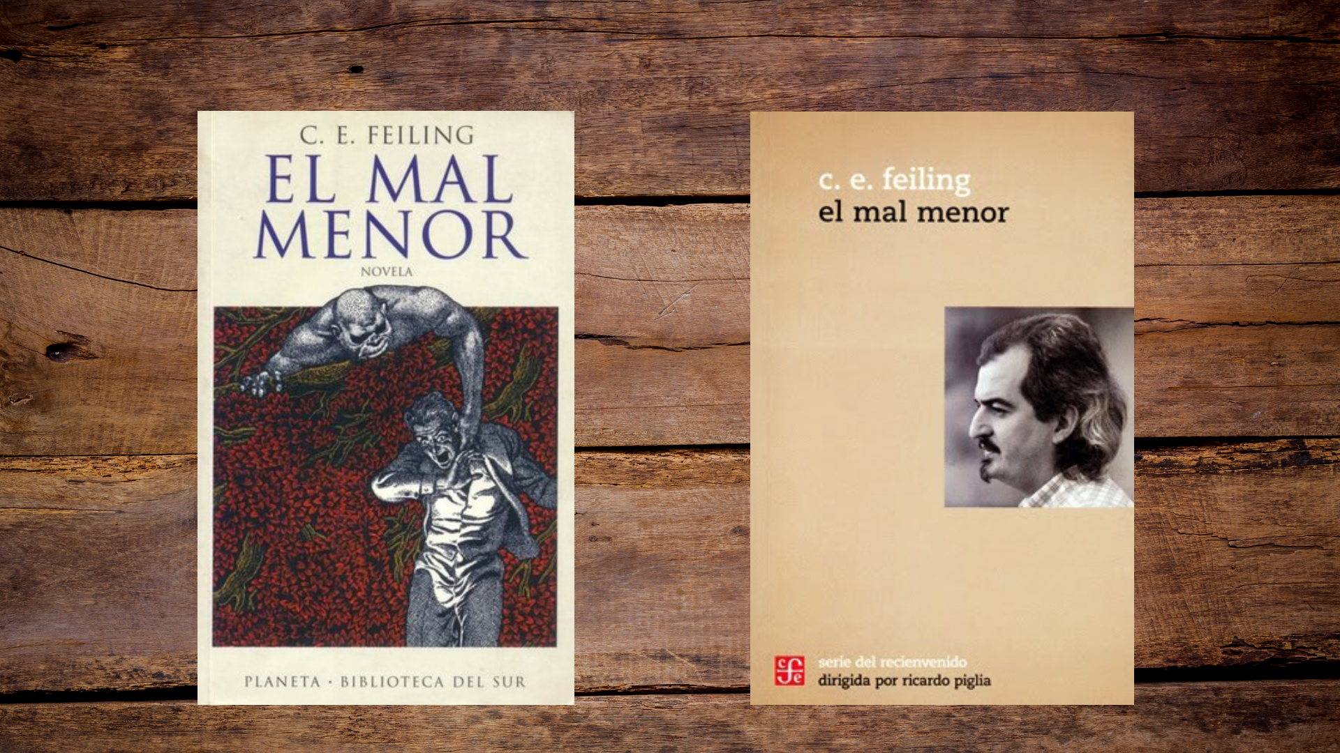 Dos ediciones ya viejas de "El mal menor" de C. E. Feiling