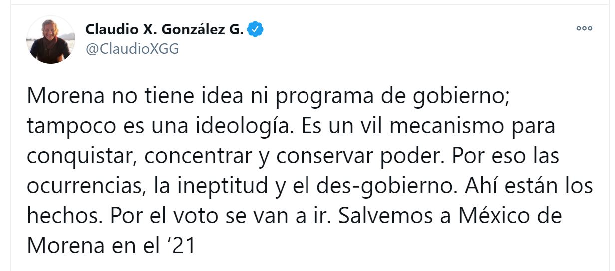 Salvemos a México de Morena en el 21”: Claudio X. González, líder de Sí por  México, arremetió contra AMLO - Infobae