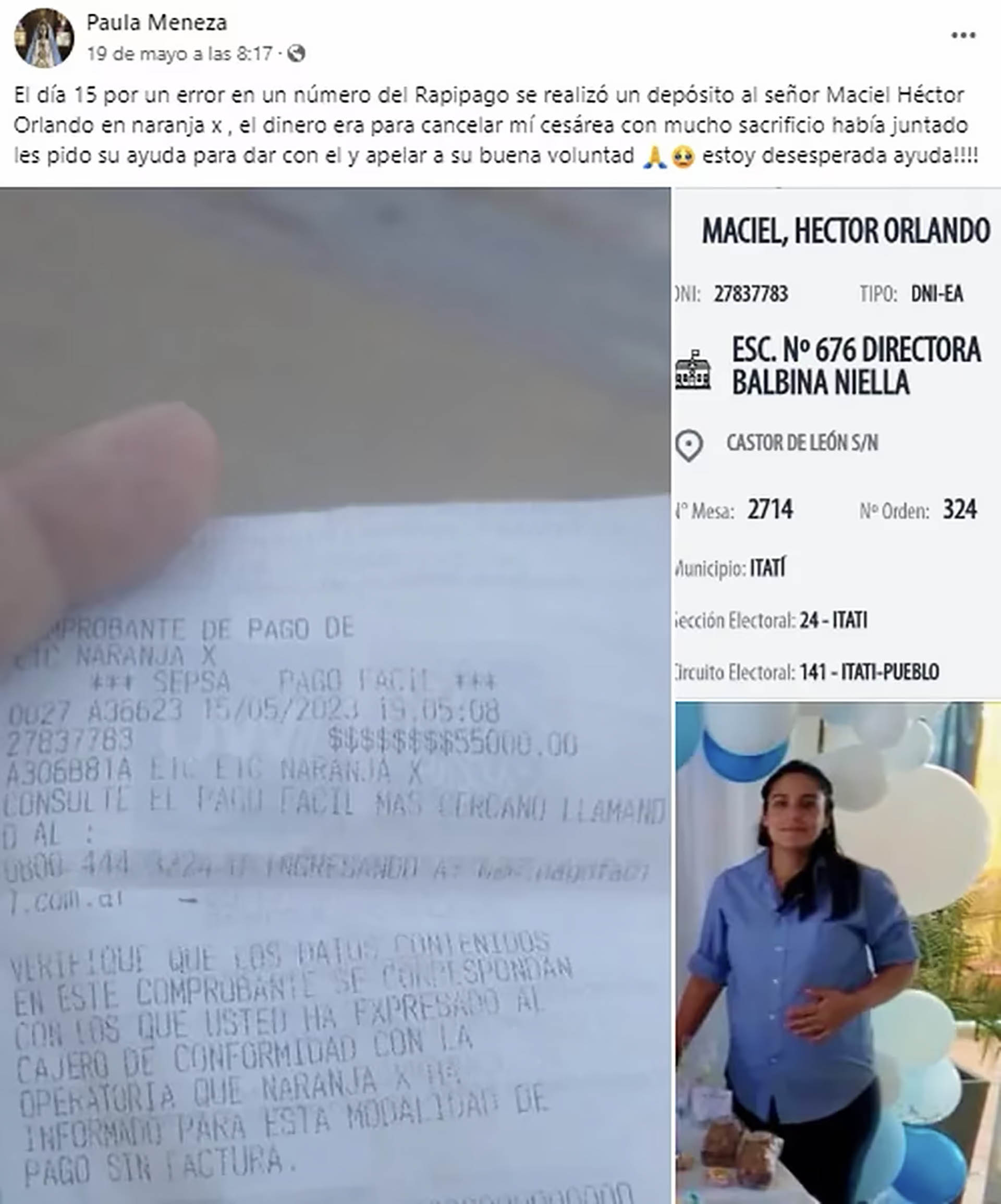 Posteo de Facebook de Paula Meneza, donde le pide ayuda a sus seguidores para dar con el paradero del destinatario de la transferencia