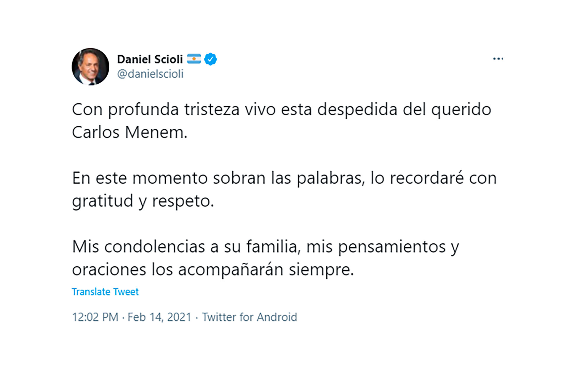"El querido Carlos Menem", expresó Daniel Scioli