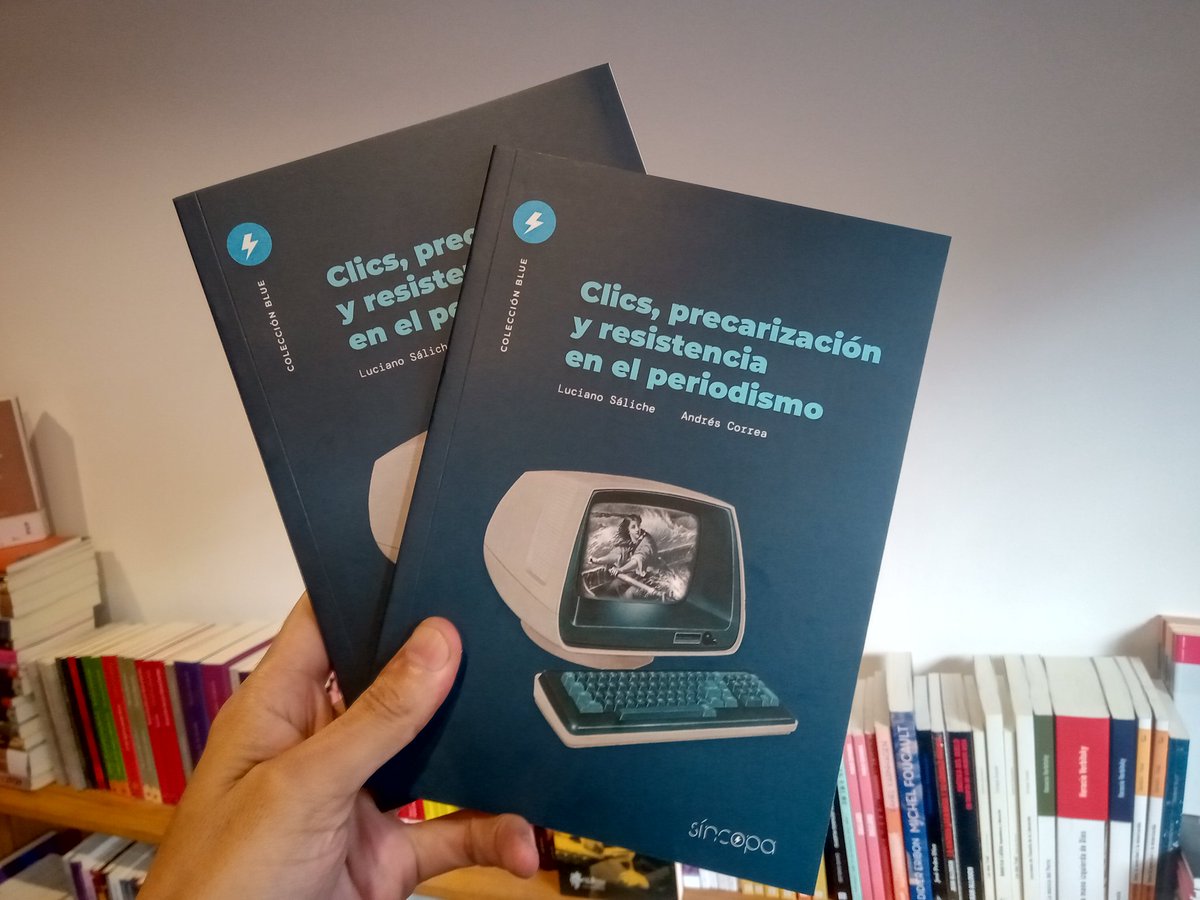 Clics, precarización y resistencia en el periodismo (Síncopa)