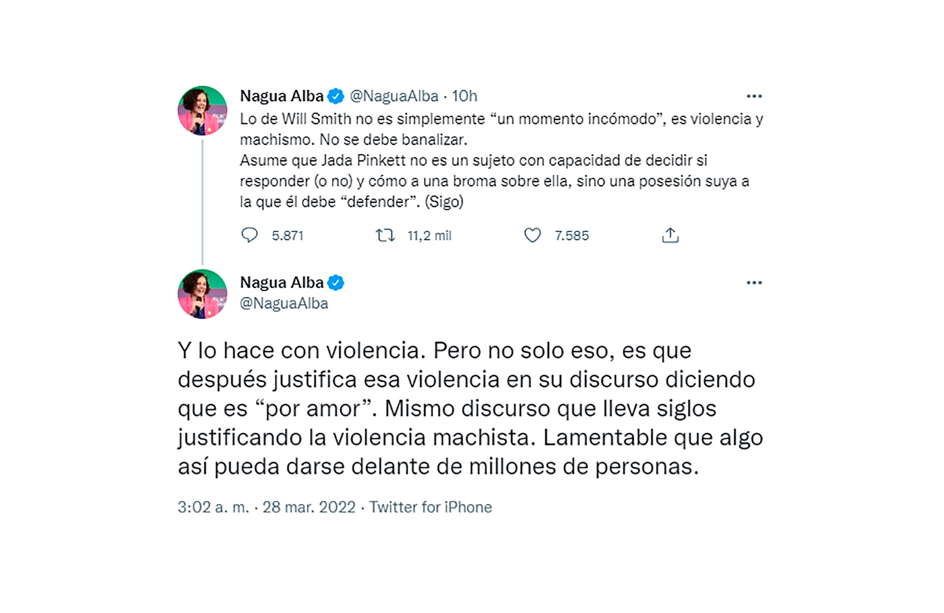 La psicóloga feminista española Nayua Miriam Goveli Alba, más conocida como Nagua Alba, escribió en su cuenta de Twitter: “Lo de Will Smith no es simplemente ‘un momento incómodo’, es violencia y machismo"