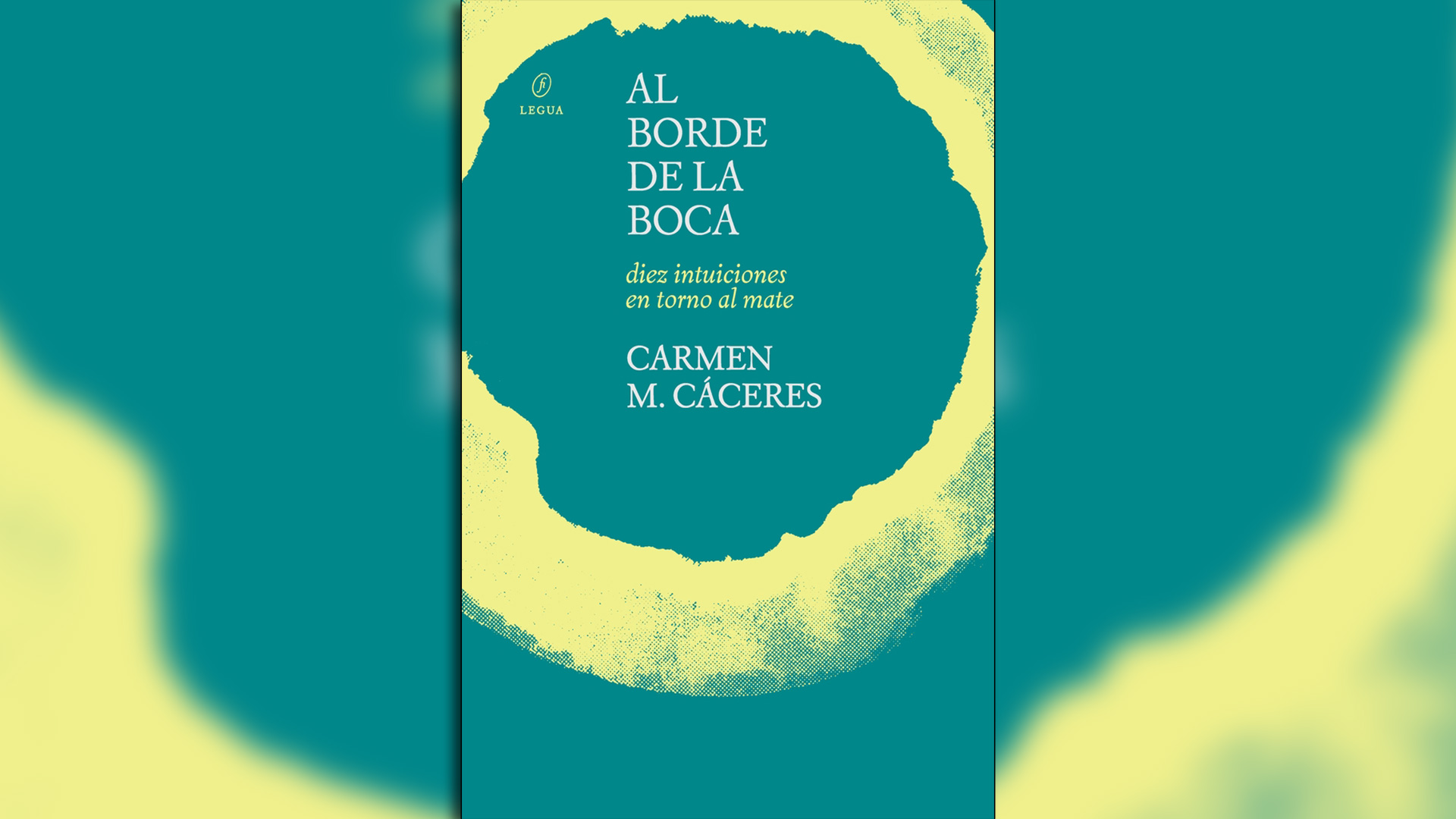 "Al borde de la boca", de Carmen Cáceres