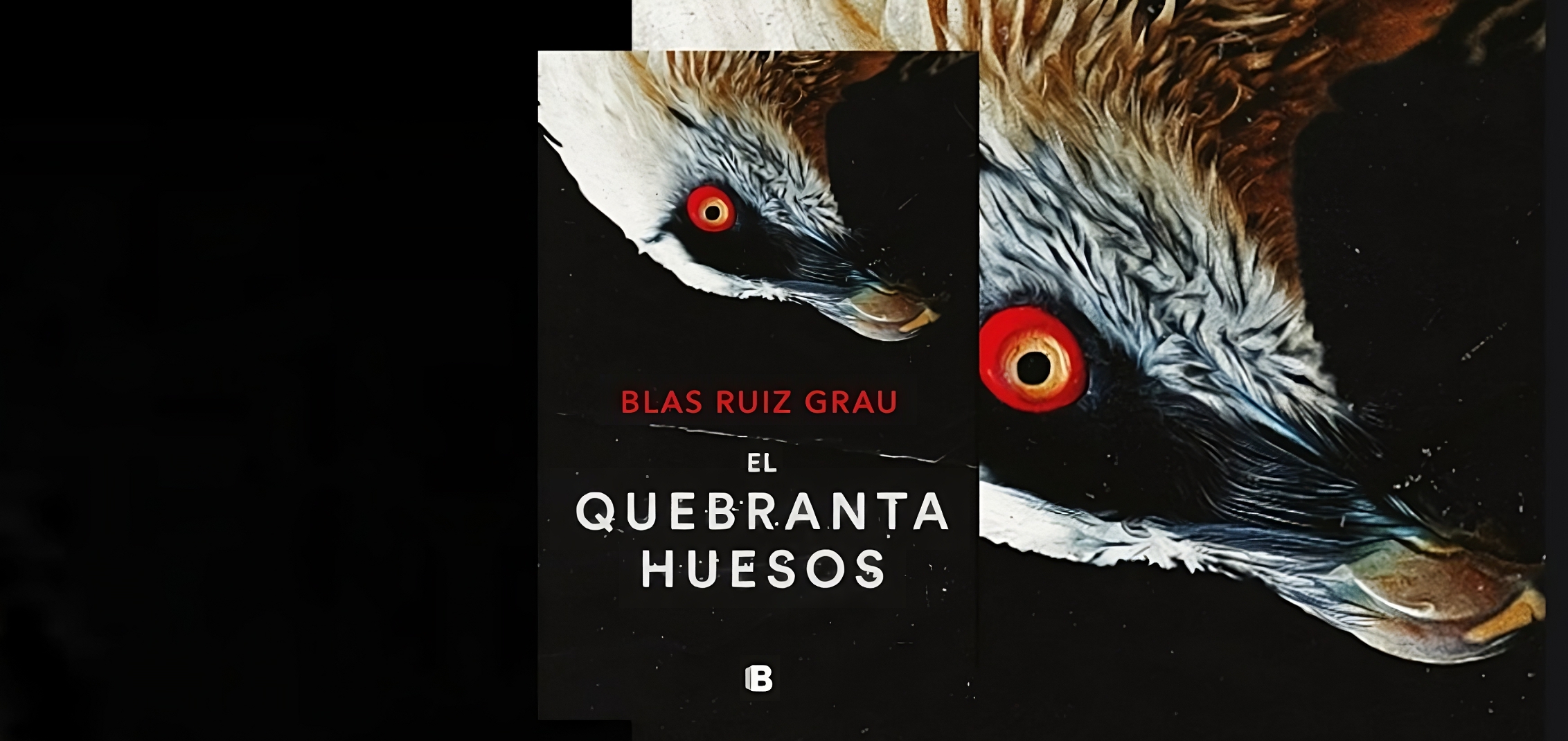 Portada de "El quebrantahuesos", de Blas Ruiz Grau. (Penguin Random House).