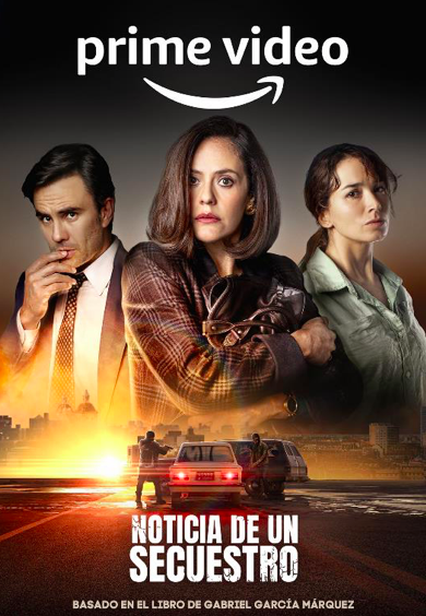 Mira el tráiler de Noticia de un secuestro, la producción basada en una obra de García Márquez - Infobae
