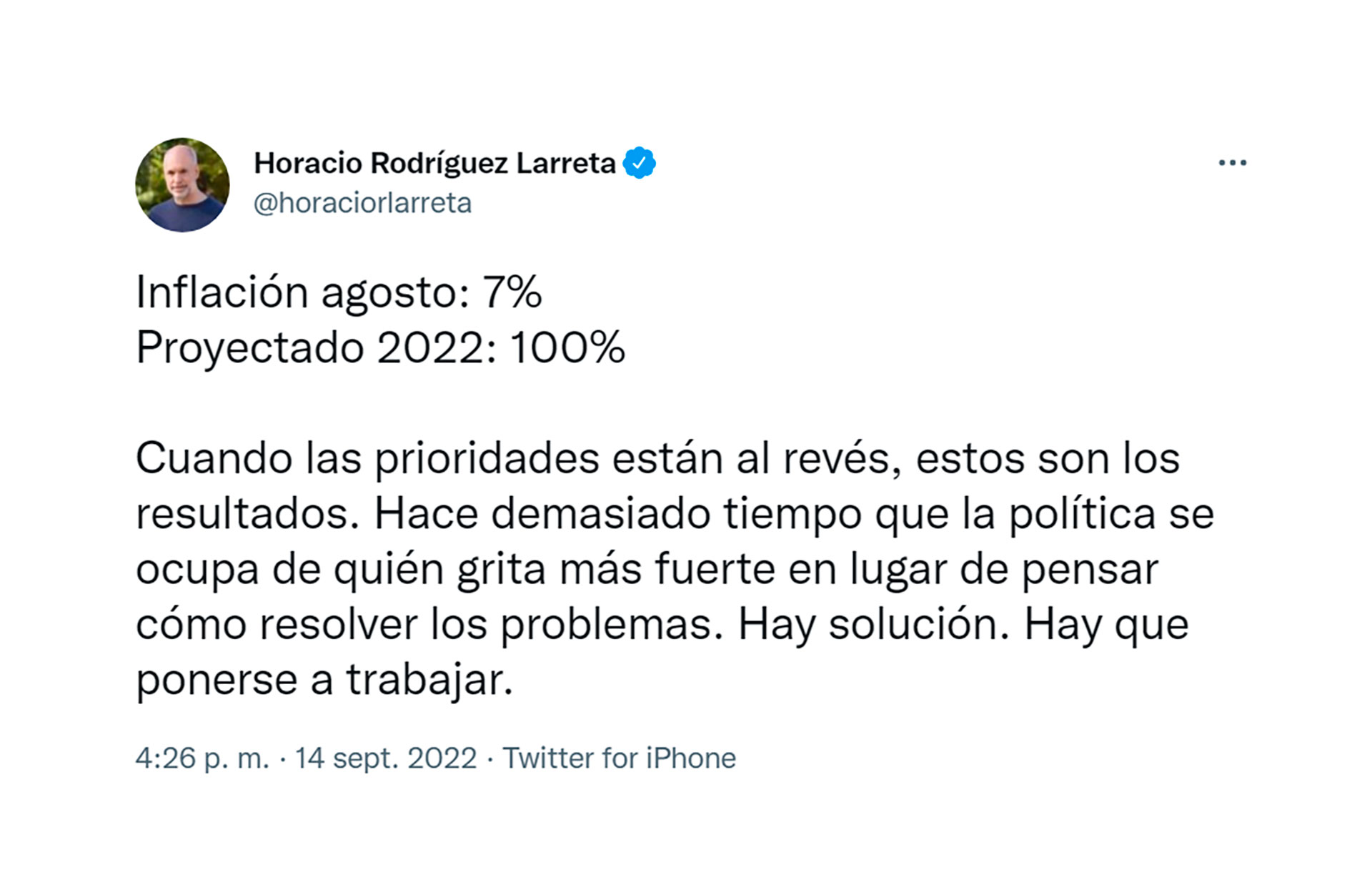 En su cuenta de Twitter, Horacio Rodríguez Larrata alertó sobre la proyección inflacionaria del 100% anual