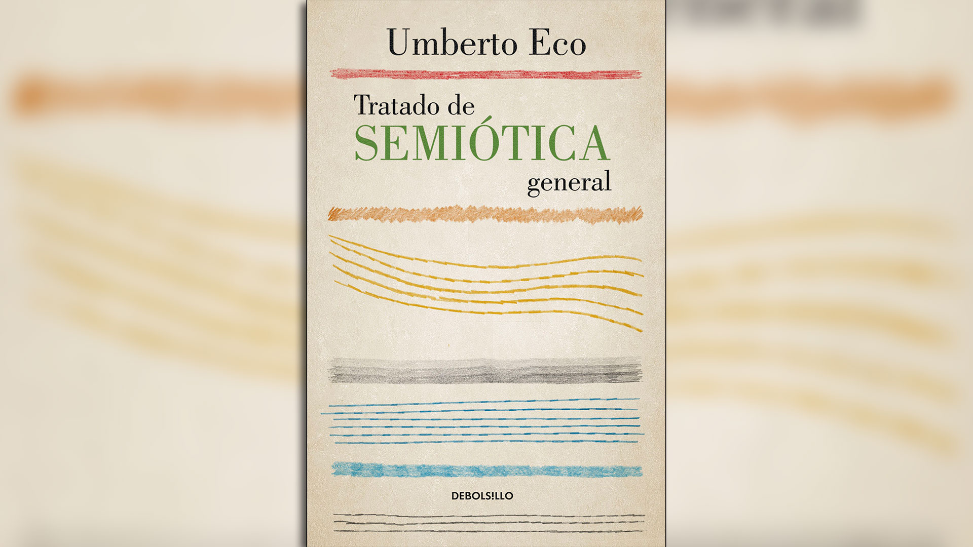 Portada de "Tratado de semiótica general", de Umberto Eco. (Penguin Random House).
