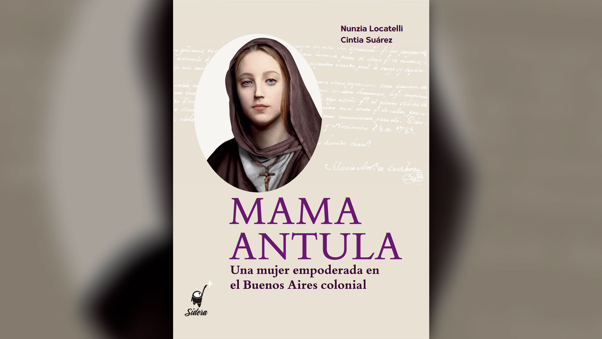El cuarto libro que Locatelli y Suárez dedicaron a Mama Antula es de distribución gratuita.