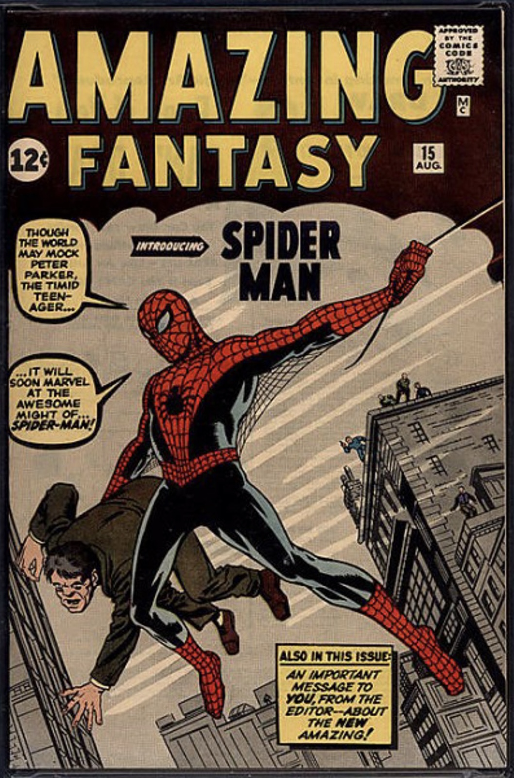 El primer número de Spiderman salió en 1962. Stan Lee apostó a un personaje en el que casi nadie confiaba