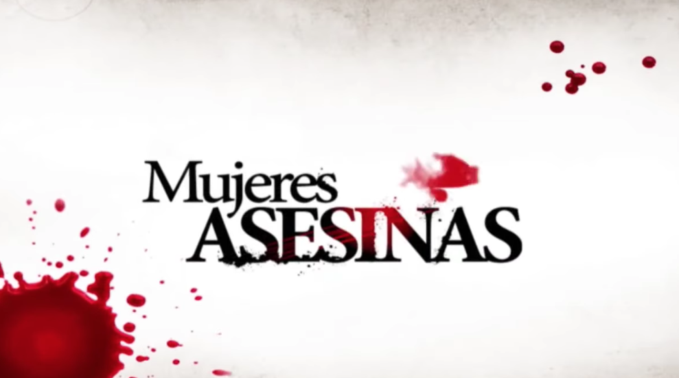 Mujeres asesinas (Foto: Captura de pantalla/Televisa)