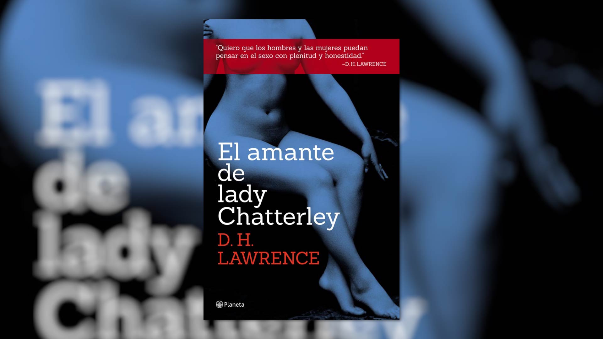 El amante de Lady Chatterley, de D.H. Lawrence