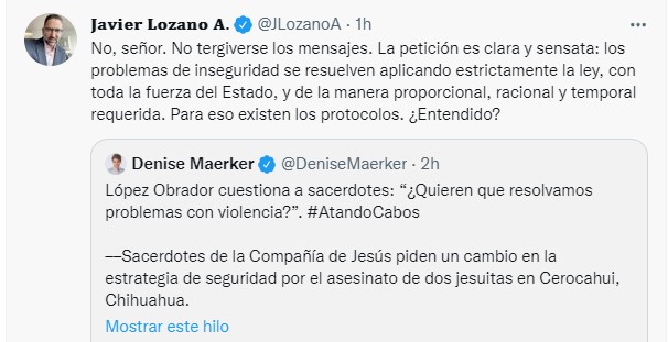 Javier Lozano pidió al mandatario federal no confundir el mensaje que los sacerdotes enviaron (Foto: Twitter/@JLozanoA)