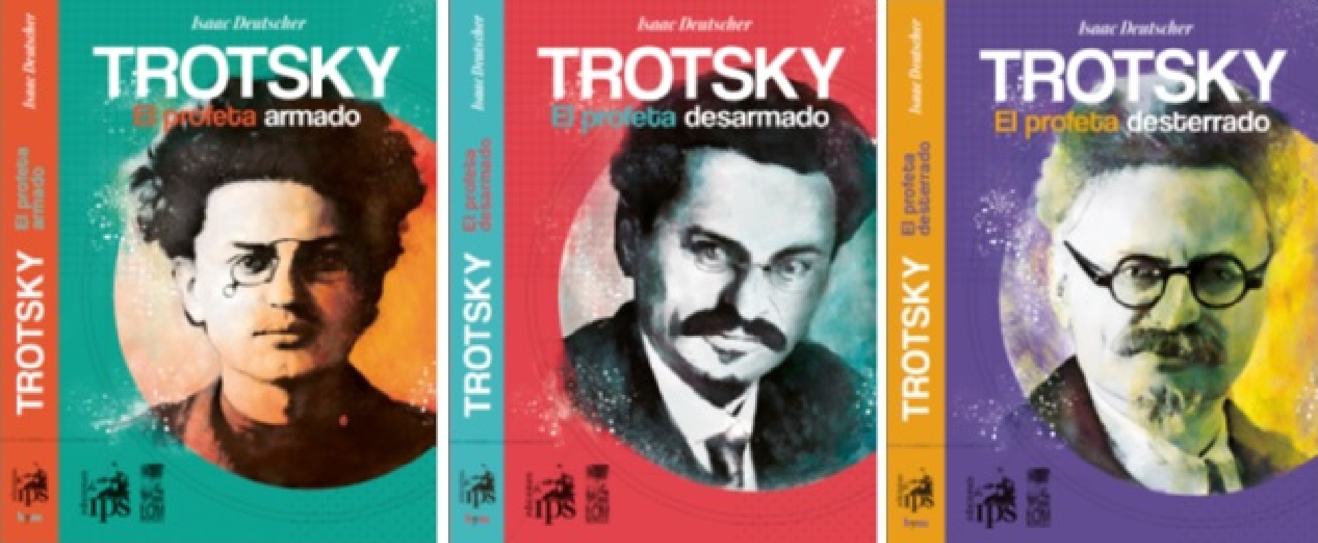 La trilogía biográfica de Trotski, de Isaac Deutscher (Ediciones IPS)