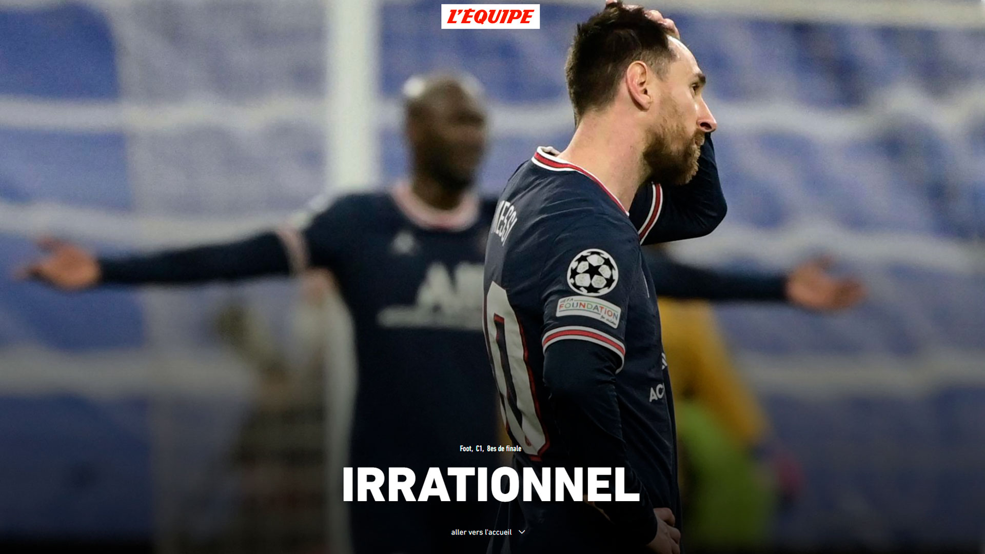 L'Equipe ilustró la derrota con un "Irracional" gigante y la imagen de Messi