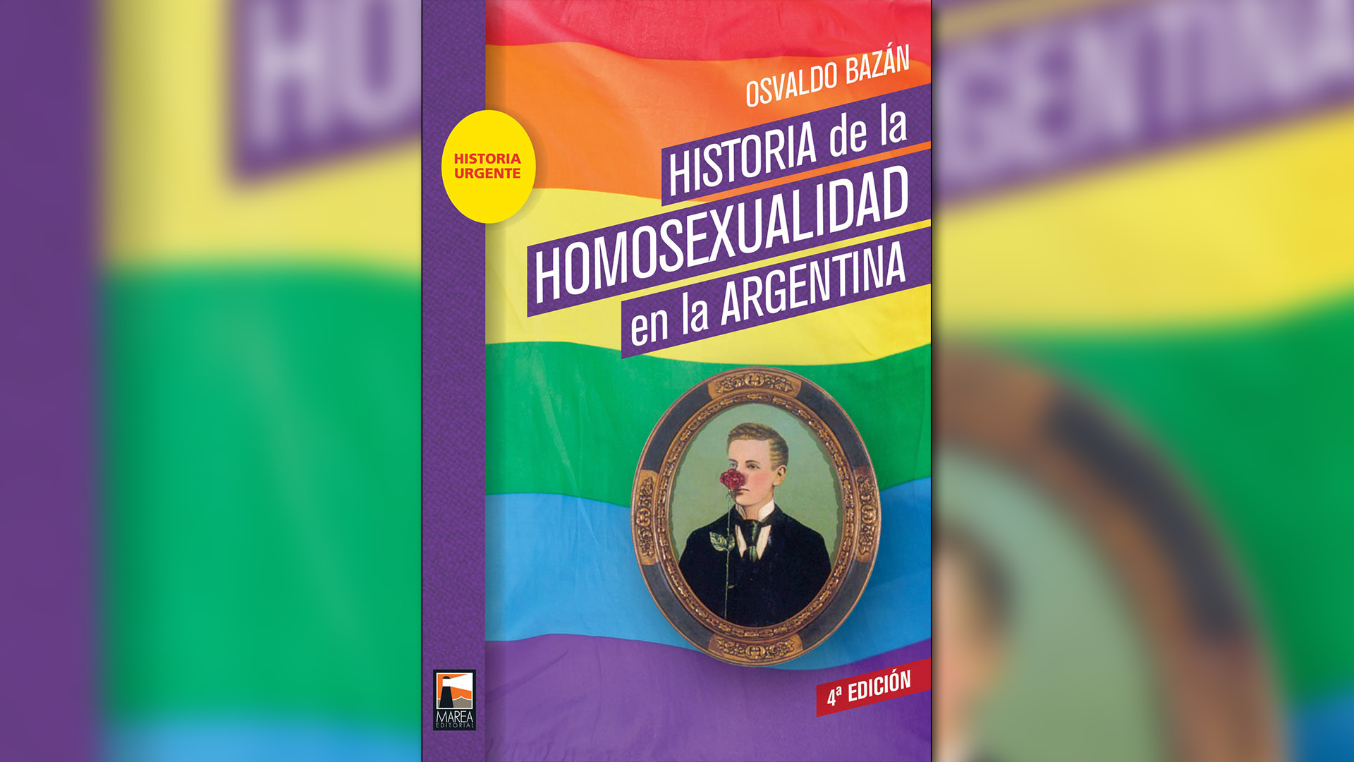 “Historia de la homosexualidad en Argentina”, de Osvaldo Bazán.