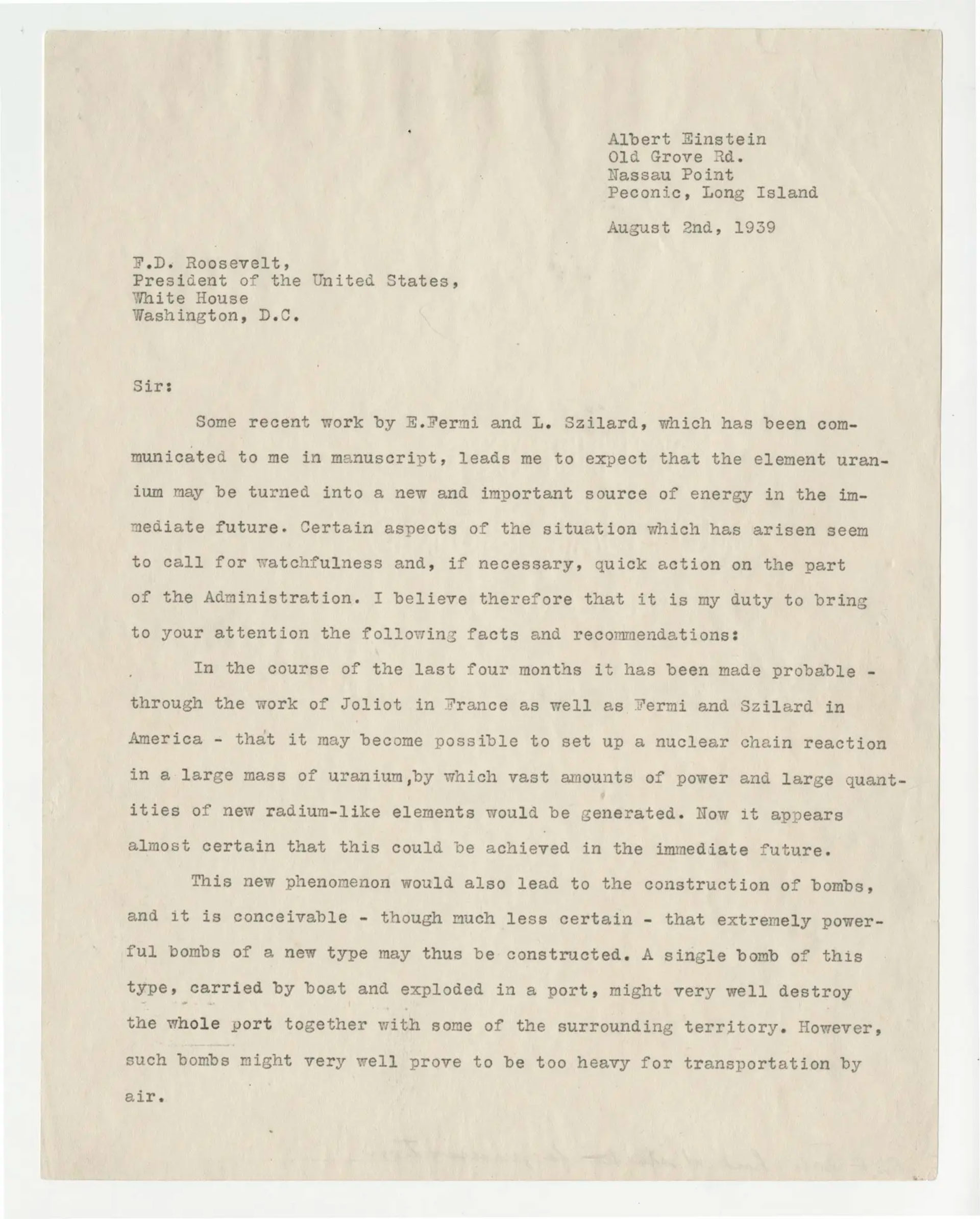 Carta de Einstein para advertir al presidente que la Alemania nazi podría estar trabajando en una bomba de fisión. Eso convenció al mandatario de iniciar el proceso para que los Estados Unidos le ganaran la carrera atómica a Hitler
