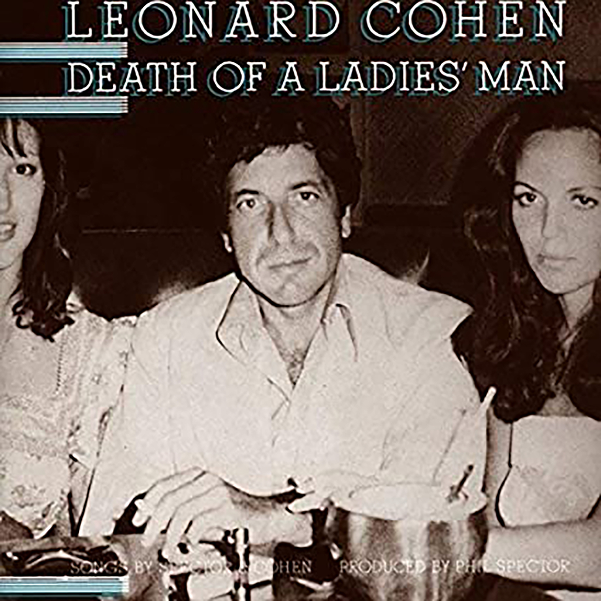 Leonard Cohen fue uno de los artistas que lo contrató. También fue uno de los que sufrió sus amenazas. Spector le apuntó con un arma en medio del estudio.