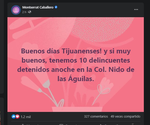 La alcaldesa de Tijuana confirmó la detención de una decena de personas tras la agresión armada hacia policías municipales (Foto: Facebook/Montserrat4T)