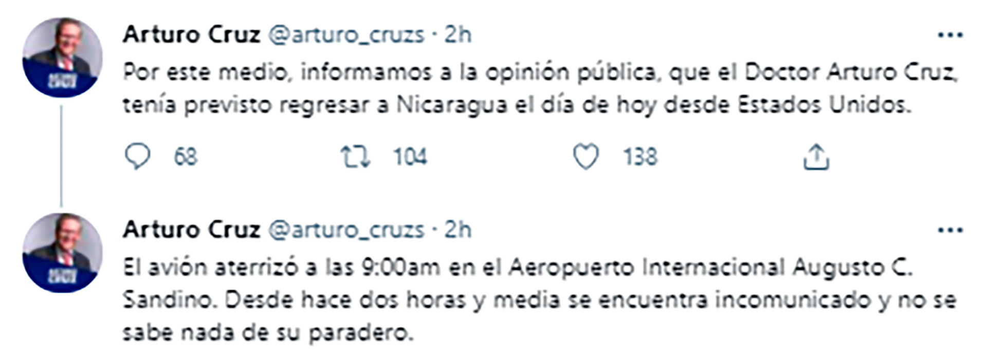 The tweets of Arturo Cruz's team, before his disappearance at the airport