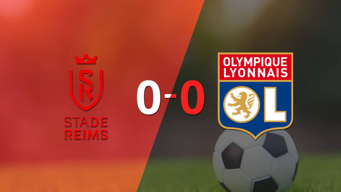 Stade de Reims y Olympique Lyon terminaron sin goles
