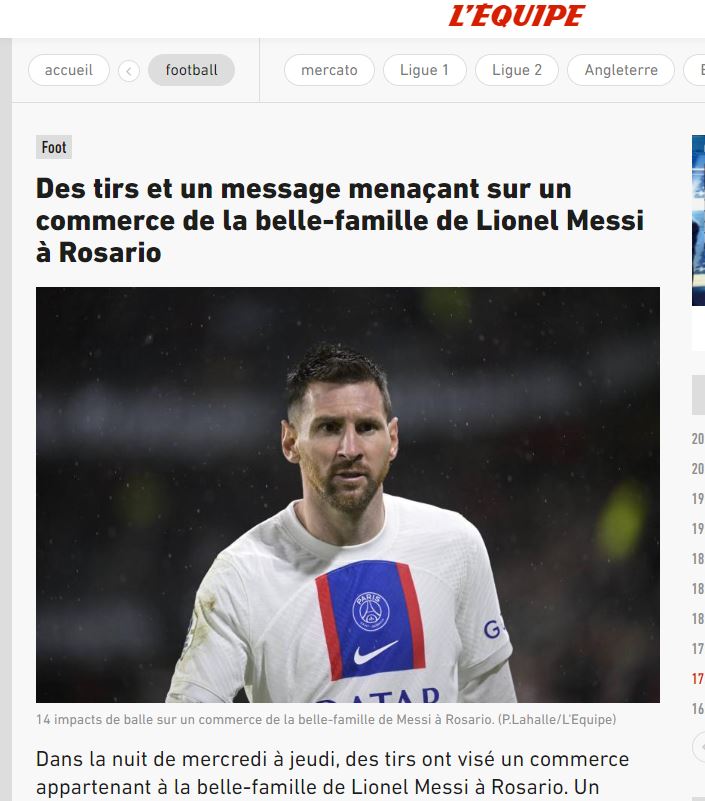 "Disparos y mensaje amenazante sobre un negocio de los suegros de Lionel Messi en Rosario", fue el título de L'Equipe