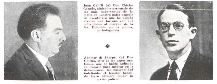 Cuando Rosario era conocida como "la Chicago argentina", gracias al accionar de las bandas de Juan Galiffi, "Chicho Grande" y Francisco Marrone, "Chicho Chico". Fotos Revista Caras y Caretas.
