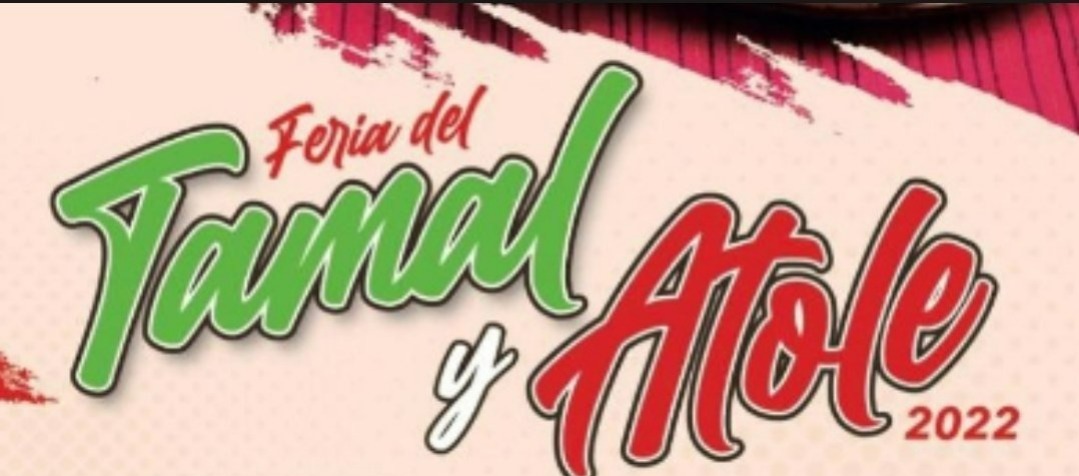 Feria Del Tamal Y Atole Cuándo Y Dónde Disfrutar De Este Evento Infobae