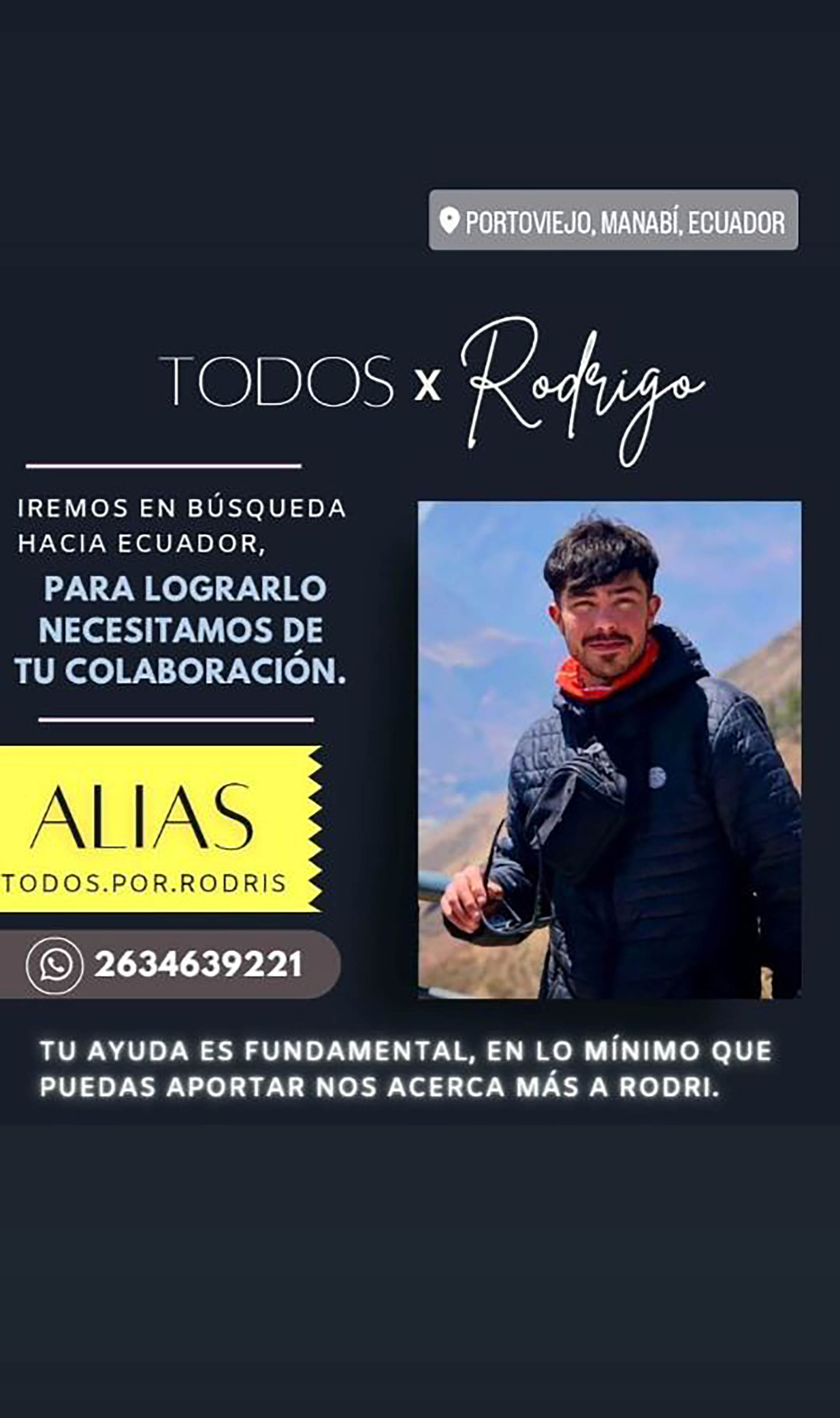 Familiares y amigos de Rodrigo Salguero lanzaron una colecta para recaudar fondos y viajar hasta Ecuador para ayudar en la búsqueda del joven mochilero argentino.