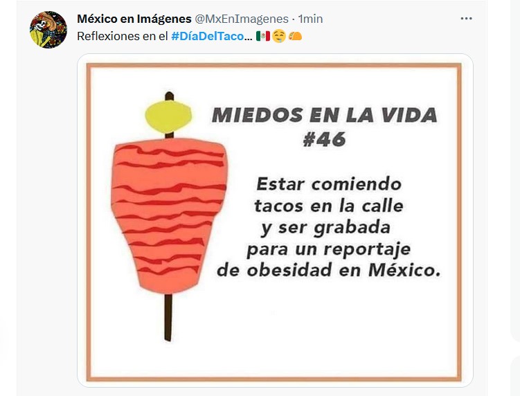Usuarios en redes sociales celebran con memes uno de los platillos más populares de la gastronomía mexicana (Captura de pantalla)