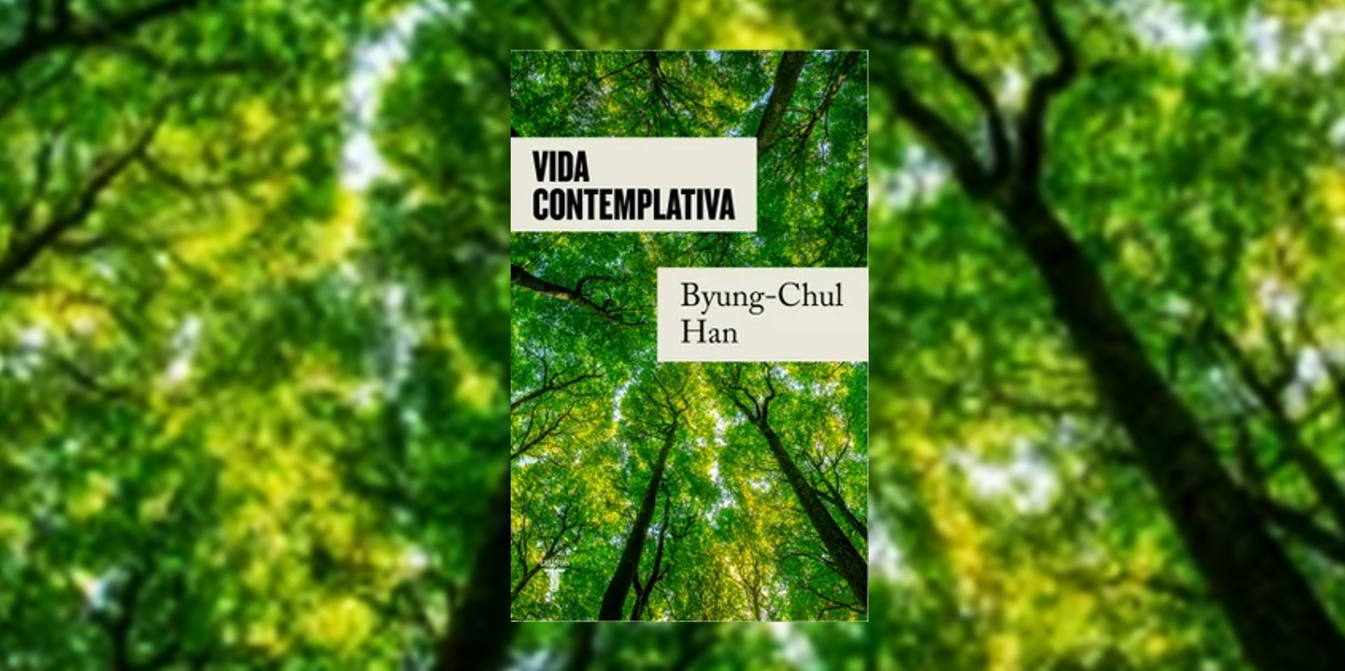 Portada del libro "Vida contemplativa", de Byung-Chul Han. (Penguin Random House).