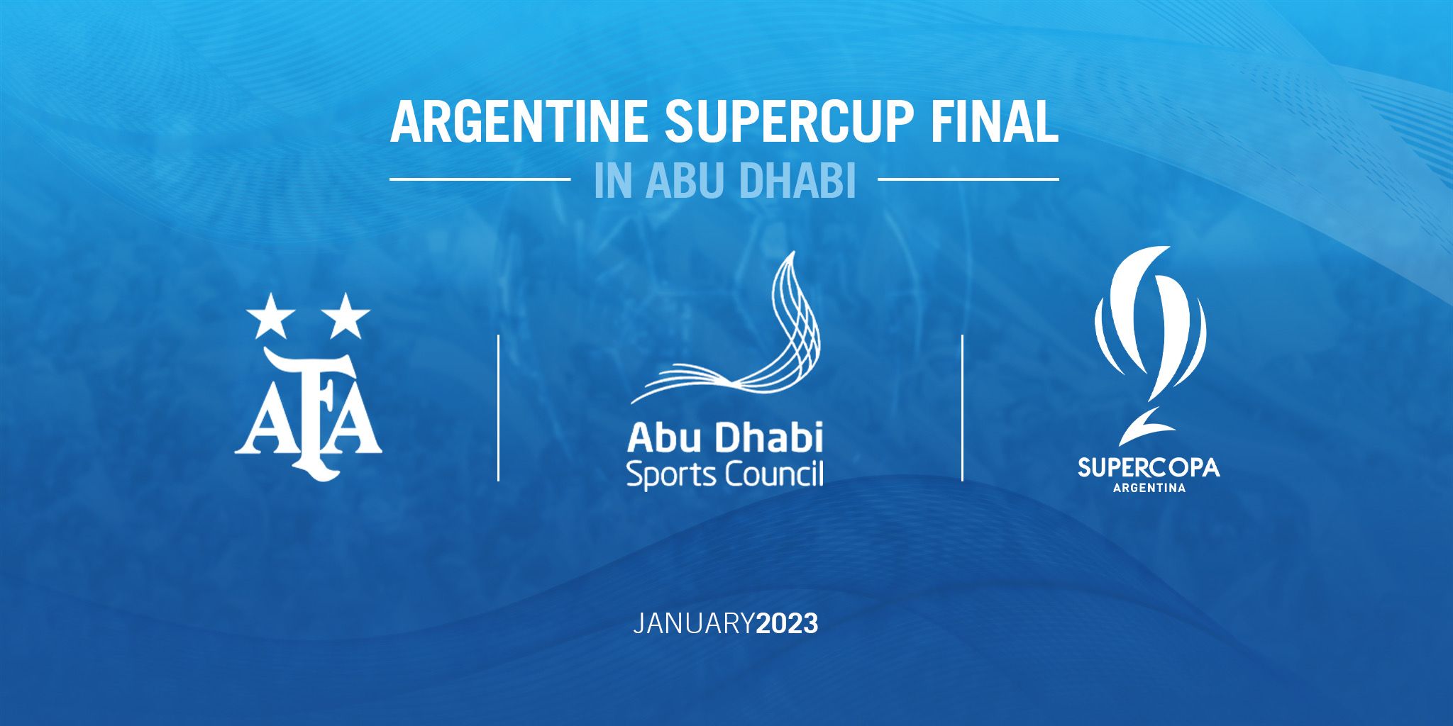 Oficial: la Supercopa Argentina se jugará en Abu Dhabi en enero de 2023 -  Infobae