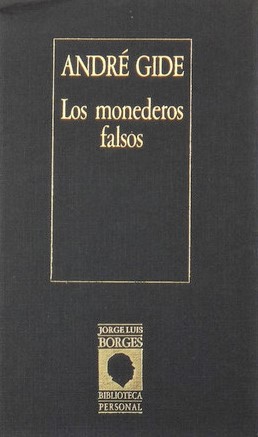 Portada del libro "Los monederos falsos", de André Gide, en la edición de la Biblioteca Personal de Jorge Luis Borges. (Imagen tomada de: Goodreads).