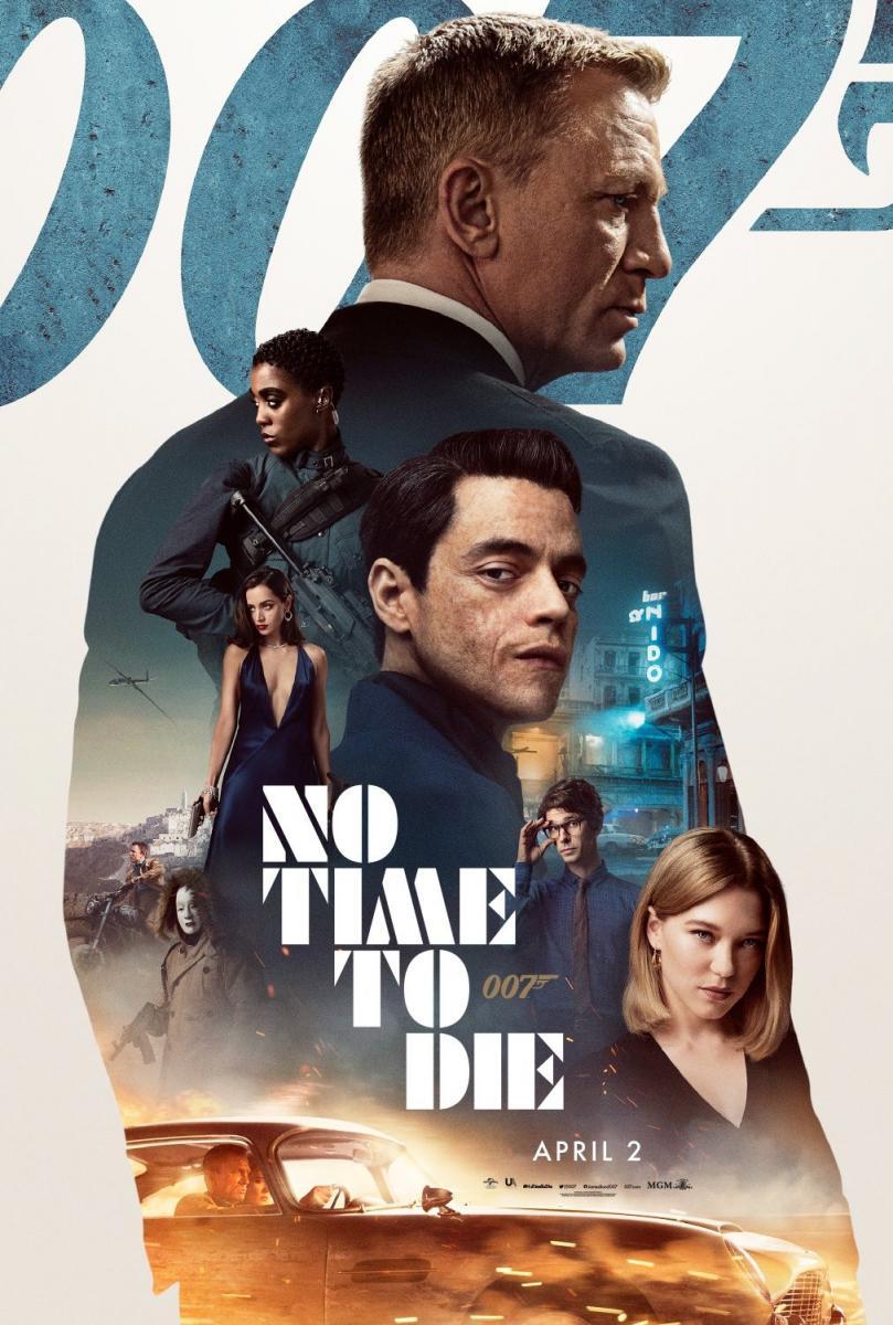 Afiche oficial en inglés de "sin tiempo para morir".  (imágenes universales)