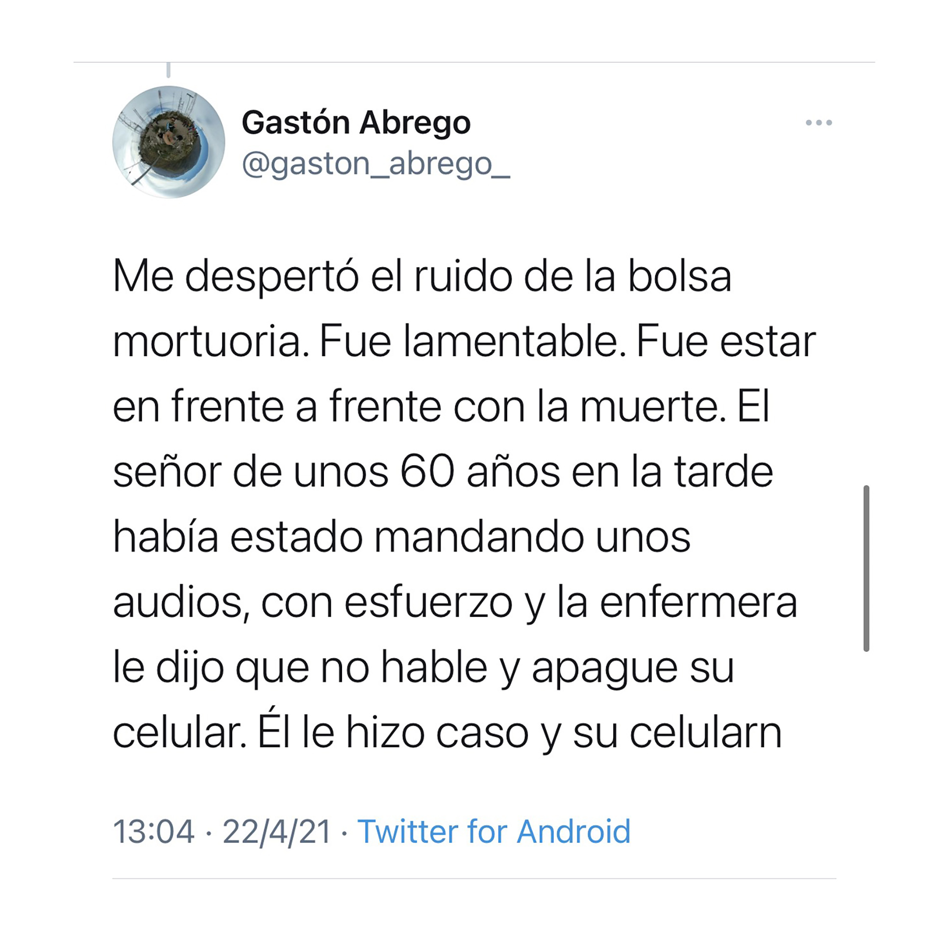 El terrible relato de Gastón en Twitter