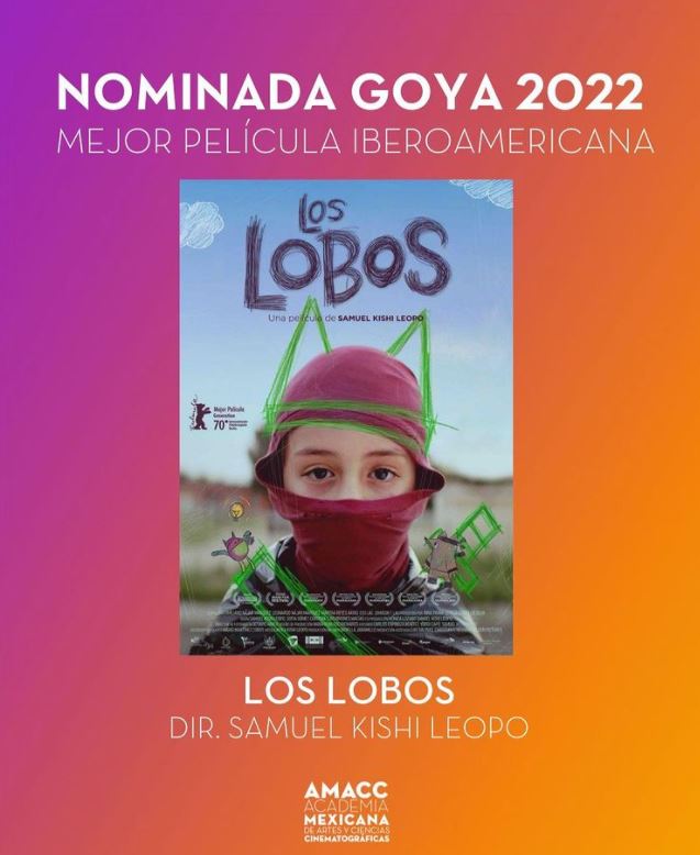 Los lobos”, película mexicana, fue nominada a los Premios Goya 2022 como  Mejor Película Iberoamericana - Infobae