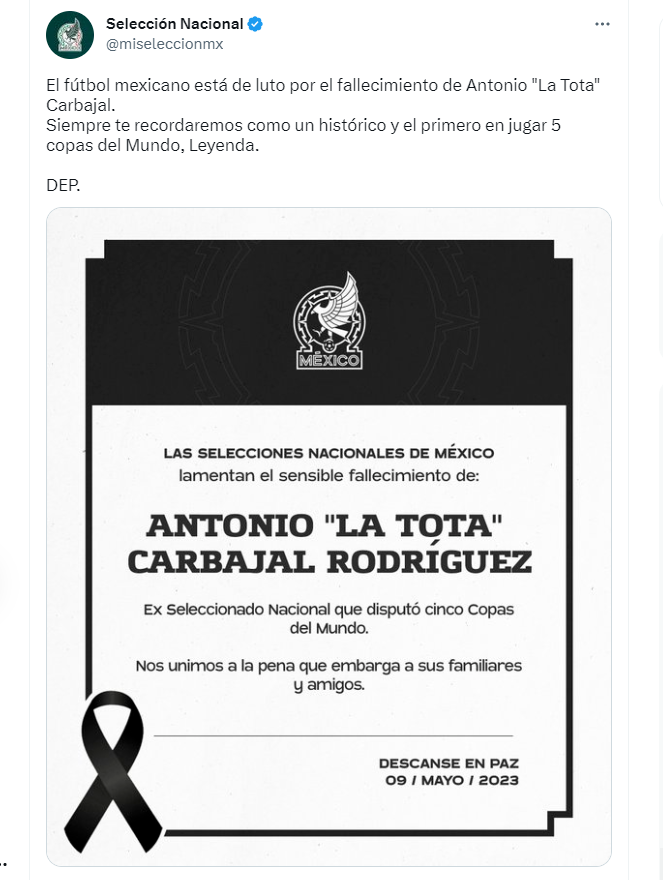 Pronunciamiento de la Selección Mexicana ante el fallecimiento de la Antonio "la Tota" Carbajal. Foto: Twitter @miseleccionmx