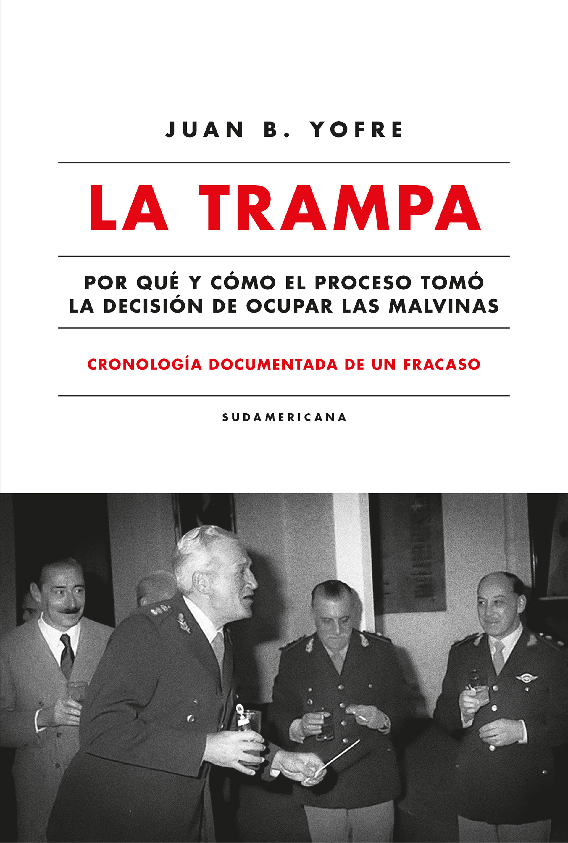 La tapa del libro escrito por Juan Bautista "Tata" Yofre